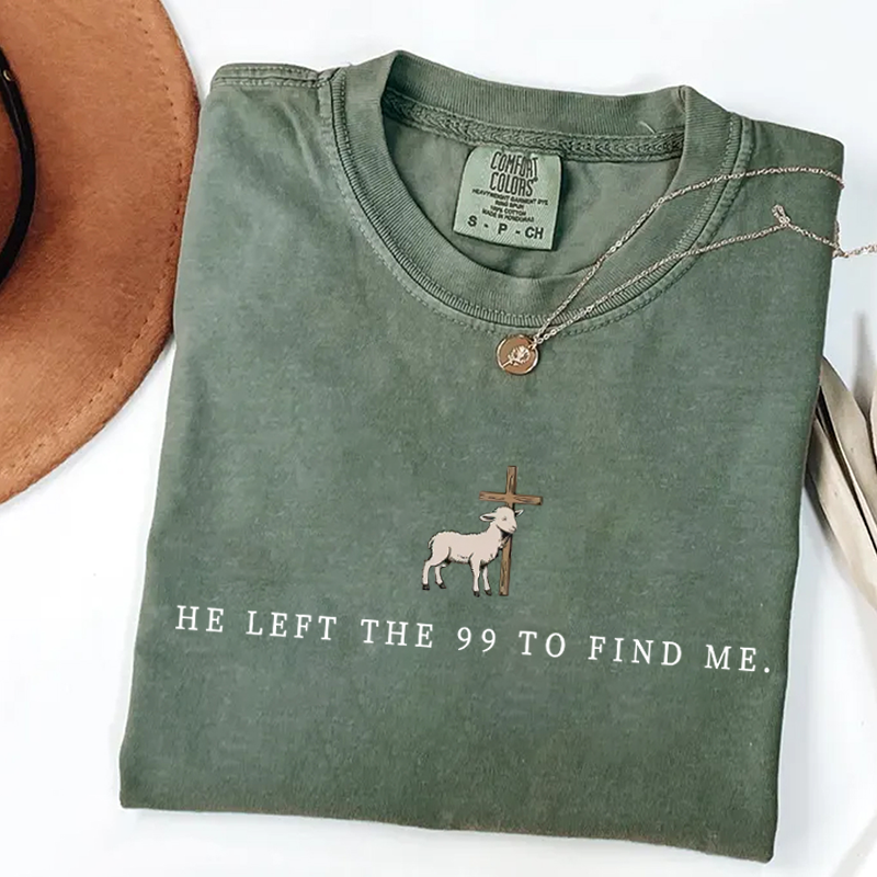 He Left the 99 to Find Me – Minimalist Christian Faith T-Shirt